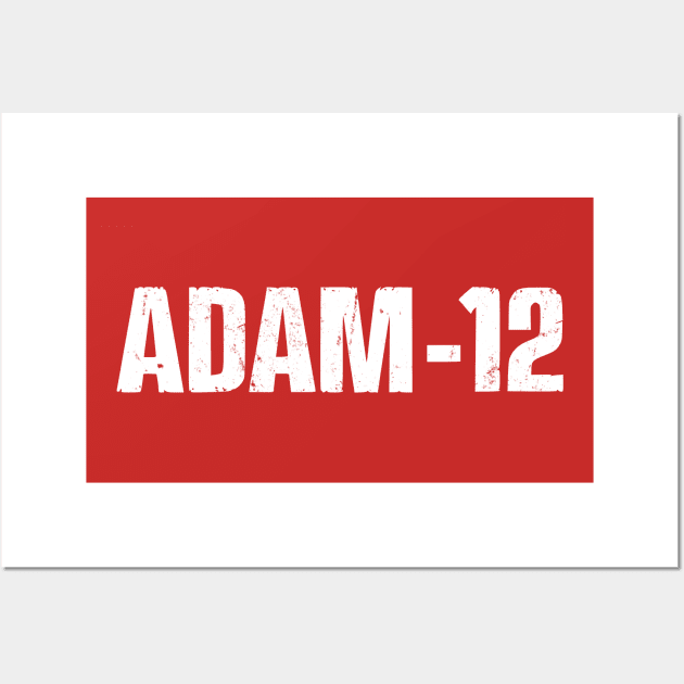 Adam 12 - 70s Cop Show Logo Wall Art by wildzerouk